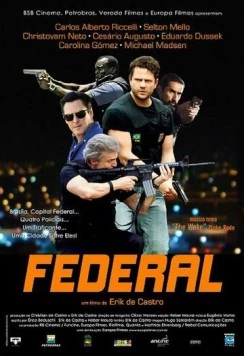 Федерал / Federal (2010) фильм скачать через торрет бесплатно в хорошем качестве