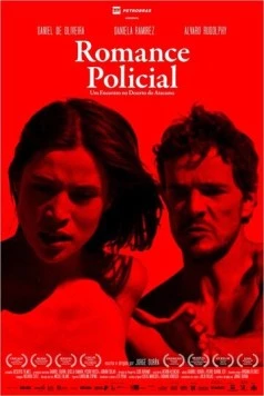 Криминальный роман / Romance Policial (2014) фильм скачать через торрет бесплатно в хорошем качестве