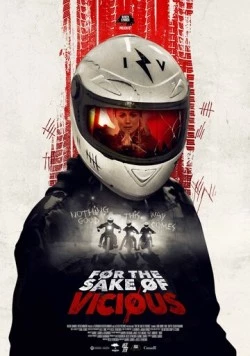 Во имя зла / For the Sake of Vicious (2020) фильм скачать через торрет бесплатно в хорошем качестве