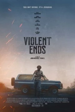 Постер: Жестокий финал / Violent Ends (2025)