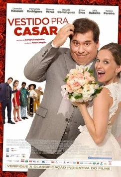 Свадебное платье / Vestido Pra Casar (2014) фильм скачать через торрет бесплатно в хорошем качестве