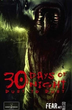 30 дней ночи: Прах к праху / 30 Days of Night: Dust to Dust (2007) фильм скачать через торрет бесплатно в хорошем качестве