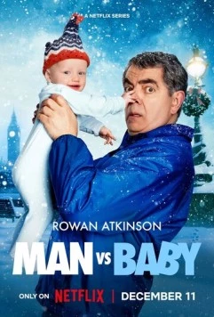 Человек против малыша / Man Vs Baby (2025) сериал скачать через торрет бесплатно в хорошем качестве