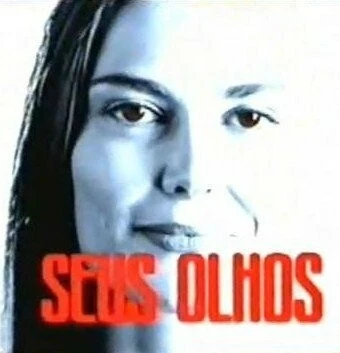 Твои глаза / Seus Olhos (2004) фильм скачать через торрет бесплатно в хорошем качестве