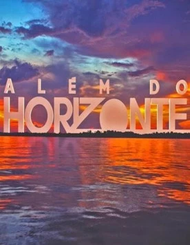 За горизонтом / Além do Horizonte (2013) фильм скачать через торрет бесплатно в хорошем качестве