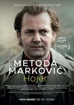 Метод Марковича: Хойер / Metoda Markovic: Hojer (2024) фильм скачать через торрет бесплатно в хорошем качестве