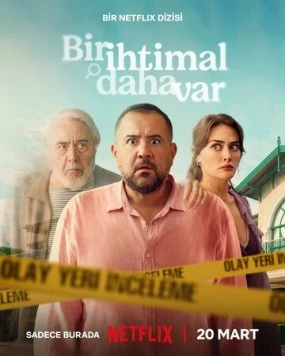 Жизнь на кону / Bir Ihtimal Daha Var (2025) фильм скачать через торрет бесплатно в хорошем качестве