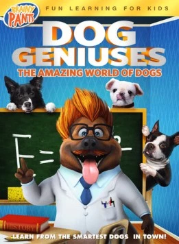 Собаки-гении / Dog Geniuses (2019) фильм скачать через торрет бесплатно в хорошем качестве