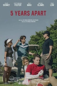 5 лет разлуки / 5 Years Apart (2019) фильм скачать через торрет бесплатно в хорошем качестве