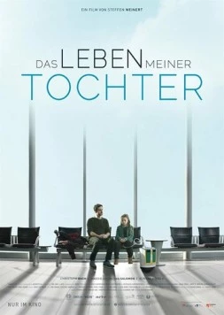 Жизнь моей дочери / Das Leben meiner Tochter (2019) фильм скачать через торрет бесплатно в хорошем качестве