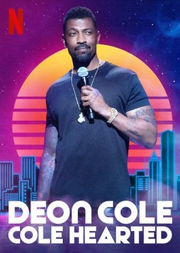 Дион Коул: Коулодное сердце / Deon Cole: Cole Hearted (2019) фильм скачать через торрет бесплатно в хорошем качестве