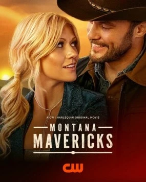 Монтана Маверикс / Montana Mavericks (2025) фильм скачать через торрет бесплатно в хорошем качестве