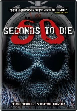 60 секунд до смерти 3 / 60 Seconds to Di3 (2021) фильм скачать через торрет бесплатно в хорошем качестве