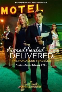 Подписано, запечатано, доставлено: Непроторенная дорога / Signed, Sealed, Delivered: The Road Less Traveled (2018) фильм скачать через торрет бесплатно в хорошем качестве