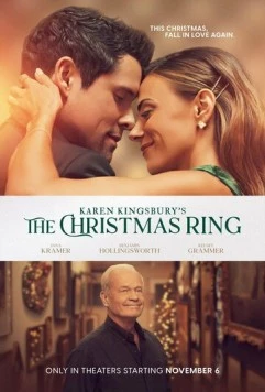 Рождественское кольцо / The Christmas Ring (2025) фильм скачать через торрет бесплатно в хорошем качестве