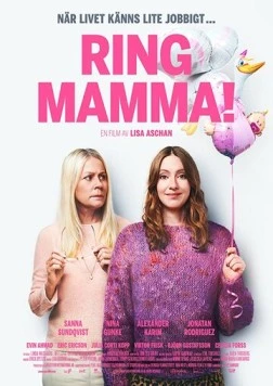 Позвони маме / Ring Mamma! (2019) фильм скачать через торрет бесплатно в хорошем качестве