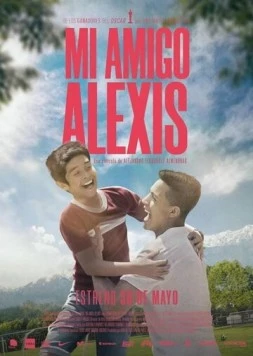 Мой друг Алексис / Mi Amigo Alexis (2019) фильм скачать через торрет бесплатно в хорошем качестве