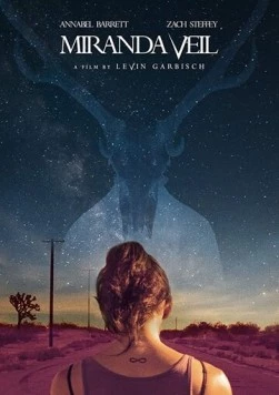 Миранда Вейл / Miranda Veil (2020) фильм скачать через торрет бесплатно в хорошем качестве