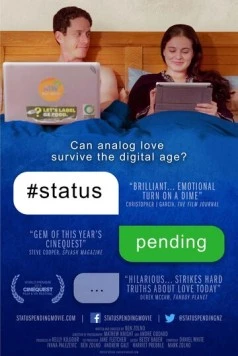 Семейное положение: Всё сложно / Status Pending (2018) фильм скачать через торрет бесплатно в хорошем качестве