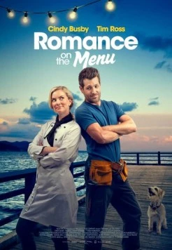 Романтика в меню / Romance on the Menu (2020) фильм скачать через торрет бесплатно в хорошем качестве