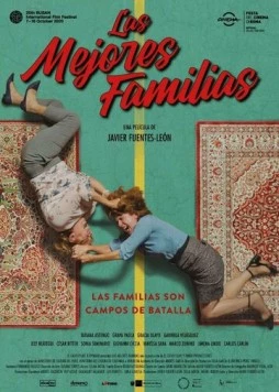 Лучшие семейства / Las mejores familias (2020) фильм скачать через торрет бесплатно в хорошем качестве