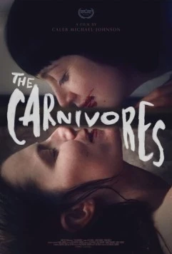 Плотоядные / The Carnivores (2020) фильм скачать через торрет бесплатно в хорошем качестве