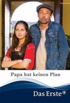 У папы нет плана / Papa hat keinen Plan (2019) фильм скачать через торрет бесплатно в хорошем качестве