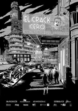 Крах: Начало / El crack cero (2019) фильм скачать через торрет бесплатно в хорошем качестве