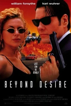 По ту сторону желания / Beyond Desire (1995) фильм скачать через торрет бесплатно в хорошем качестве