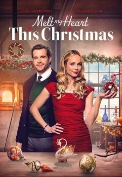 Растопи моё сердце в это Рождество / Melt My Heart This Christmas (2025) фильм скачать через торрет бесплатно в хорошем качестве