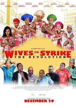 Жёны бастуют: Революция / Wives on Strike: The Revolution (2019) фильм скачать через торрет бесплатно в хорошем качестве