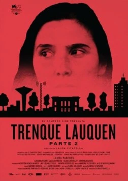 Тренке-Лаукен, часть 2 / Trenque Lauquen parte II (2022) фильм скачать через торрет бесплатно в хорошем качестве