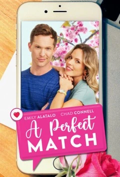 Идеальное сходство / A Perfect Match (2021) фильм скачать через торрет бесплатно в хорошем качестве