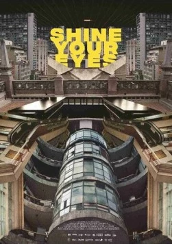Блеск твоих глаз / Shine Your Eyes (2020) фильм скачать через торрет бесплатно в хорошем качестве