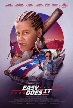 Полегче / Easy Does It (2019) фильм скачать через торрет бесплатно в хорошем качестве
