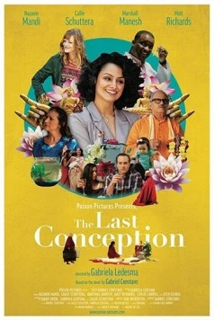 Последнее зачатие / The Last Conception (2020) фильм скачать через торрет бесплатно в хорошем качестве