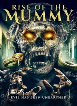 Возрождение мумии / Rise of the Mummy (2021) фильм скачать через торрет бесплатно в хорошем качестве