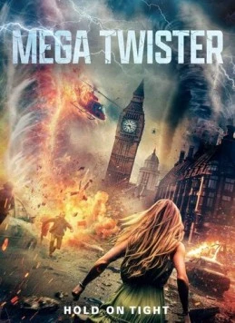 Мега-торнадо / Mega Twister (2024) фильм скачать через торрет бесплатно в хорошем качестве