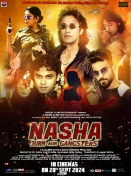 Гангстеры / Nasha Jurm Aur Gangsters (2024) фильм скачать через торрет бесплатно в хорошем качестве