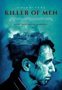 Душегуб / Killer of Men (2022) фильм скачать через торрет бесплатно в хорошем качестве