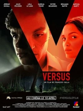Противостояние / Versus (2019) фильм скачать через торрет бесплатно в хорошем качестве