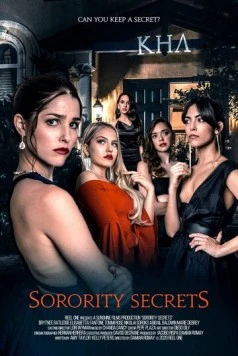 Секреты женского общества / Sorority Secrets (2020) фильм скачать через торрет бесплатно в хорошем качестве