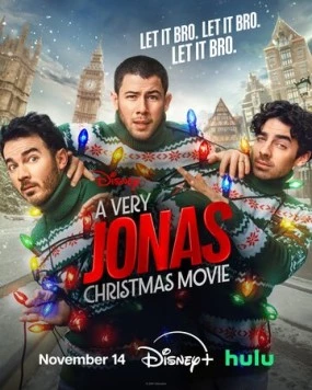 Рождество братьев Джонас / A Very Jonas Christmas Movie (2025) сериал скачать через торрет бесплатно в хорошем качестве