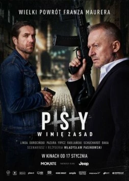 Псы 3: Во имя правил / Psy 3. W imie zasad (2020) фильм скачать через торрет бесплатно в хорошем качестве