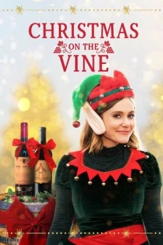 Рождество на винодельне / Christmas on the Vine (2020) фильм скачать через торрет бесплатно в хорошем качестве