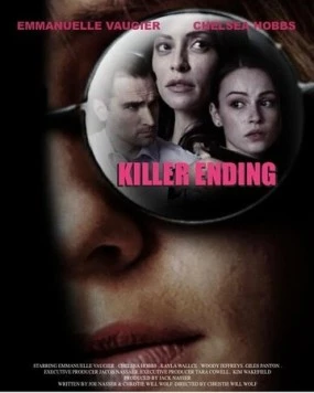 Убийственная концовка / Killer Ending (2018) фильм скачать через торрет бесплатно в хорошем качестве