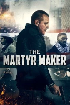 Отец мучеников / The Martyr Maker (2018) фильм скачать через торрет бесплатно в хорошем качестве