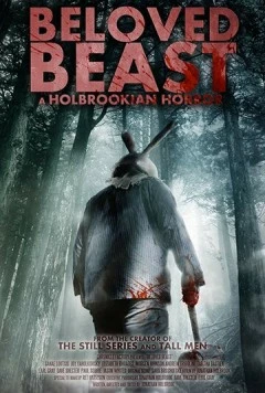 Любимый зверь / Beloved Beast (2018) фильм скачать через торрет бесплатно в хорошем качестве