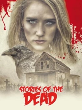 Истории мертвых: Ферма / Stories of the Dead - Die Farm (2019) фильм скачать через торрет бесплатно в хорошем качестве