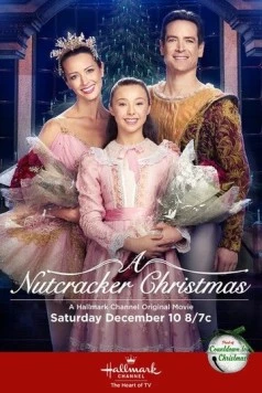 Рождество и Щелкунчик / A Nutcracker Christmas (2016) фильм скачать через торрет бесплатно в хорошем качестве